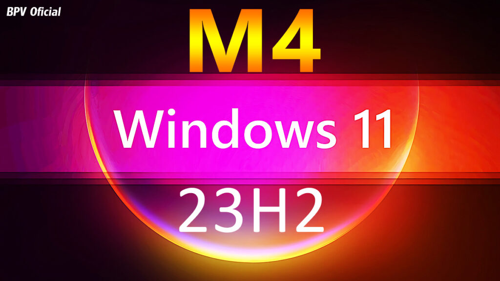 Windows 11 23H2 Moment 4 - O que Esperar dessa Grande Atualização! BPV