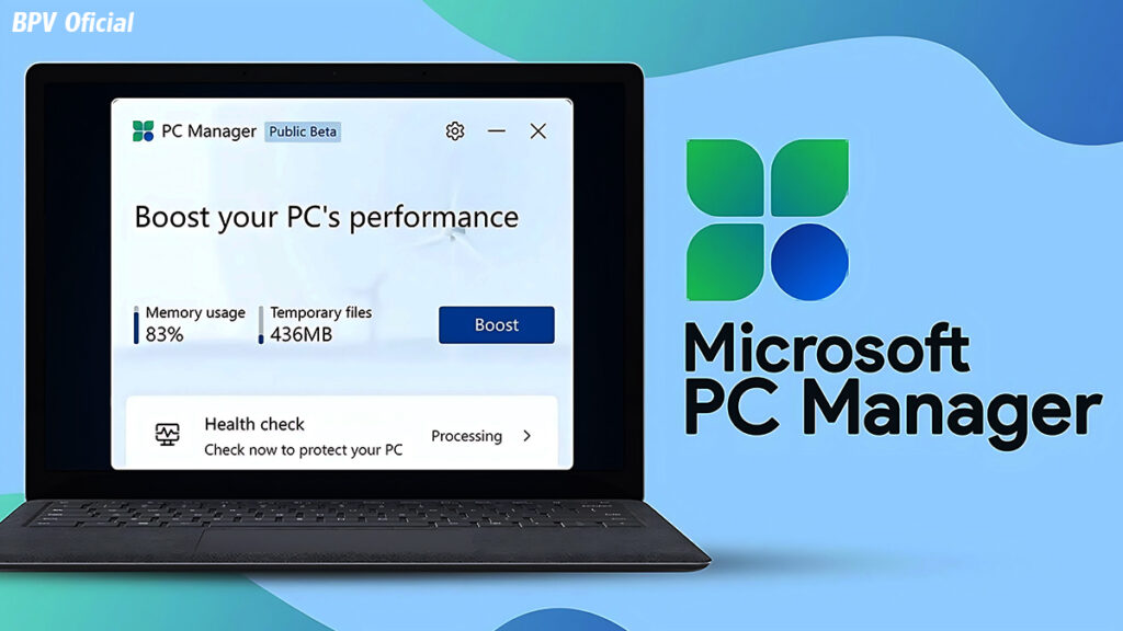PC Manager: Programa para Otimizar e Fazer Limpeza Completa no Windows - Nova Versão Oficial da Microsoft - BPV